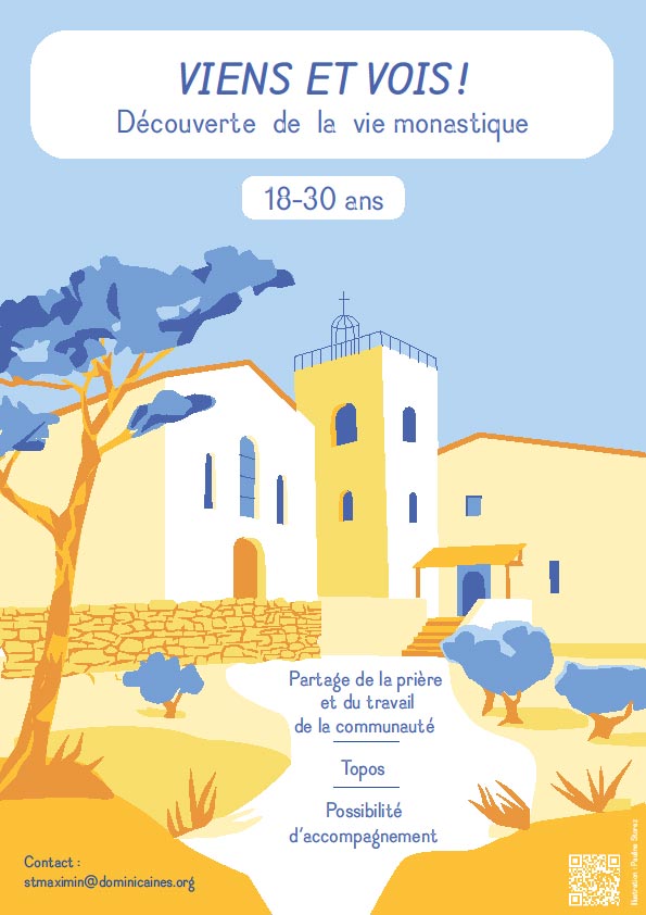 Viens et vois au monastère de St Maximin